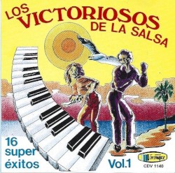 Los Victoriosos de la Salsa Vol. 1