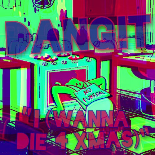 I (Wanna Die 4 Xmas)