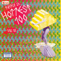 Triple J: Hottest 100, Volume 18
