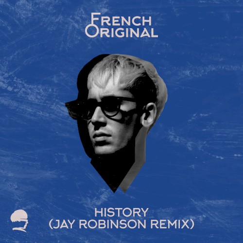 History (Jay Robinson remix)