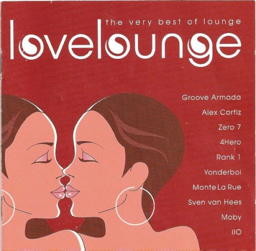 The Very Best of Lounge: Love Lounge
