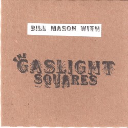 The Gaslight Squares