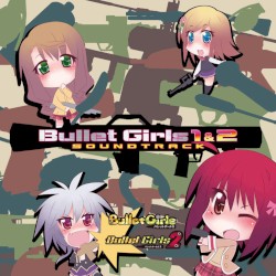Bullet Girls 1 & 2 Soundtrack