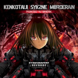 Forced To Break