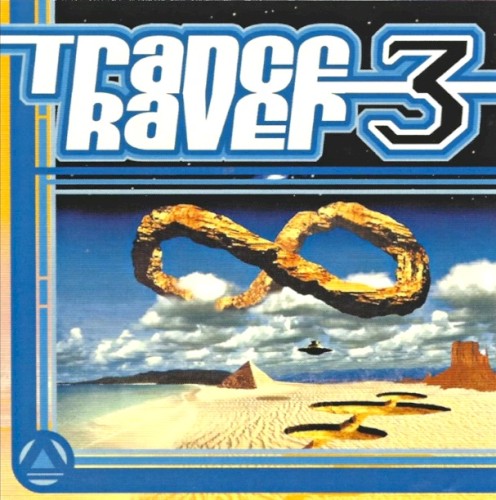 Trance Raver Vol. 3