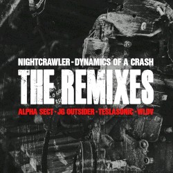 Dynamics of a Crash (The Remixes)
