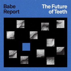 The Future of Teeth