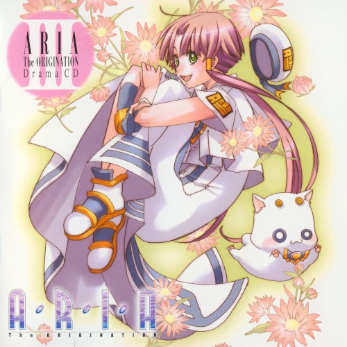 ARIA The ORIGINATION Drama CD Ⅲ 〜花〜