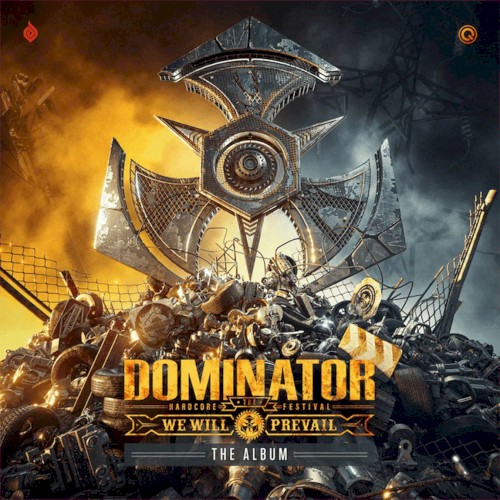 Dominator: We Will Prevail