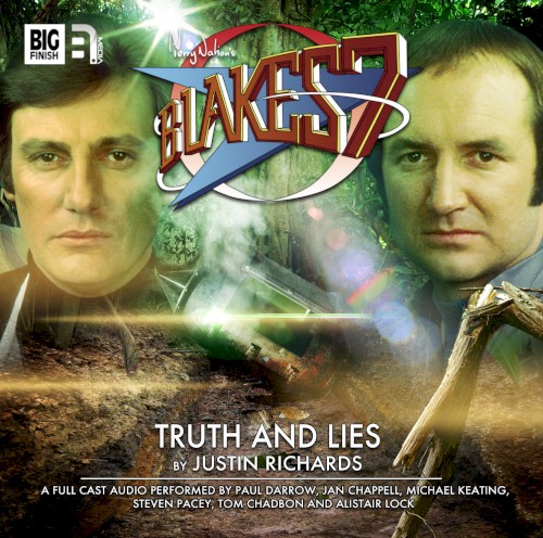 Blake's 7: Truth and Lies