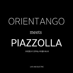 Orientango Meets Piazzolla 2