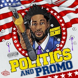 Politics and Promo