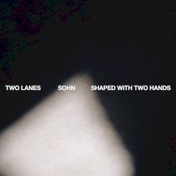Shaped with Two Hands
