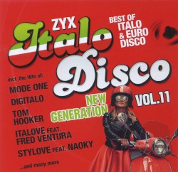 ZYX Italo Disco: New Generation, Vol. 11