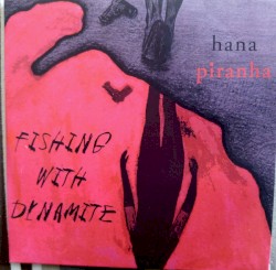 Fishing With Dynamite
