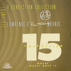 Conduction 15: Where Music Goes II