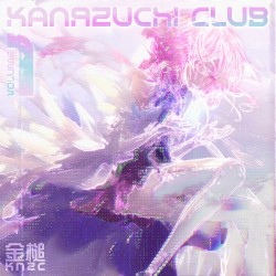 Kanazuchi Club, vol.1