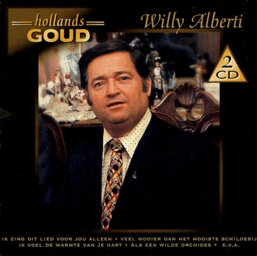 Hollands goud: Willy Alberti