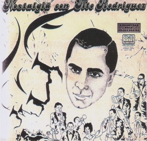 Nostalgia con Tito Rodríguez