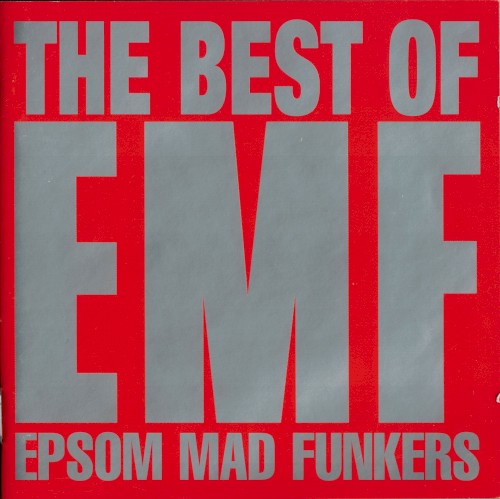 The Best of EMF: Epsom Mad Funkers