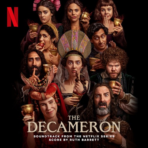 The Decameron: Soundtrack from the Netflix Series