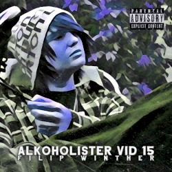 Alkoholister vid 15