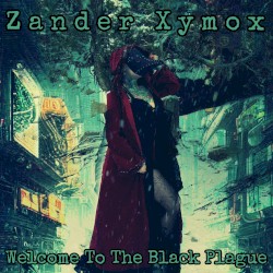 Welcome to the Black Plague