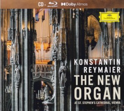 The New Organ at St. Stephen’s Cathedral, Vienna