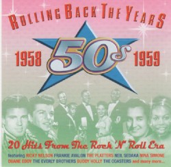 Rolling Back The Years 1958-1959