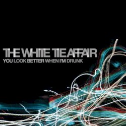 You Look Better When I'm Drunk