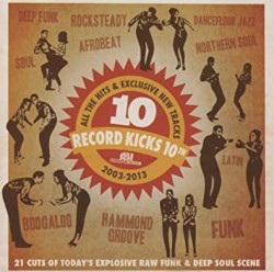 Record Kicks 10th: 2003–2013