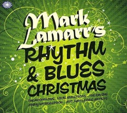 Mark Lamarr's Rhythm & Blues Christmas