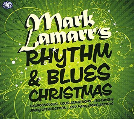 Mark Lamarr's Rhythm & Blues Christmas