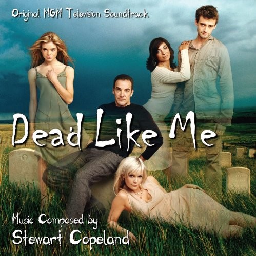 Dead Like Me: The TV Soundtrack