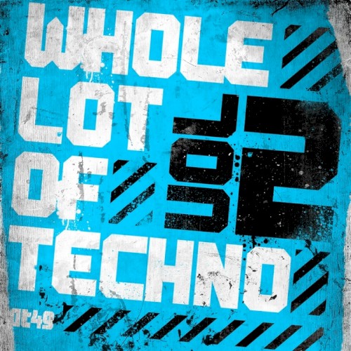 Whole Lot of Techno Vol 2