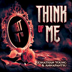 Think Of Me