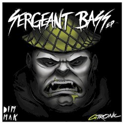 Sergeant Bass EP