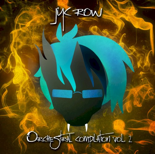 Jyc Row Orchestral Compilation Vol. 2