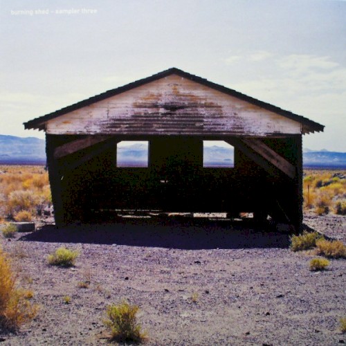 Burning Shed – Sampler Three