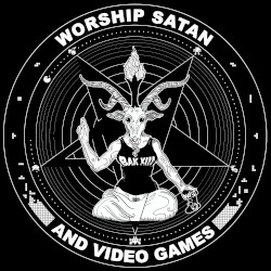 Worship Satan And Video Games