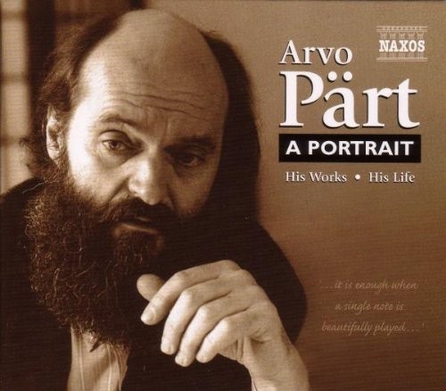Arvo Pärt: A Portrait