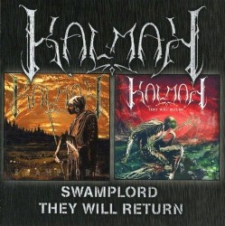 Swamplord / They Will Return