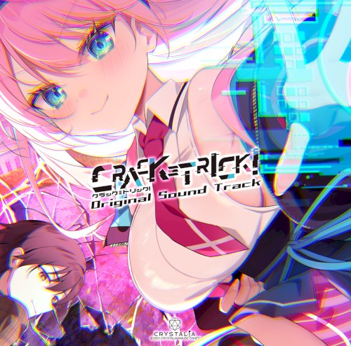 CRACK≡TRICK! Original Sound Track