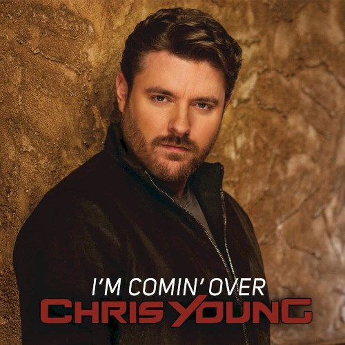I’m Comin’ Over