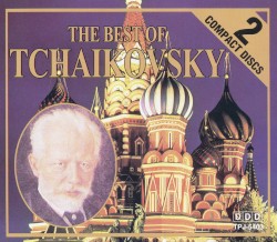 The Best of Tchaikovsky