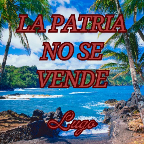 La patria no se vende