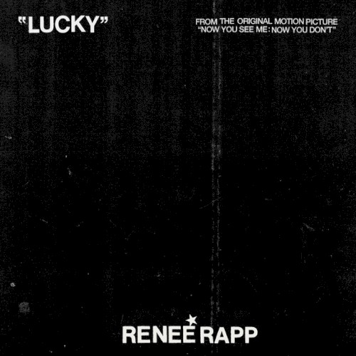 Lucky (from Now You See Me: Now You Don’t)