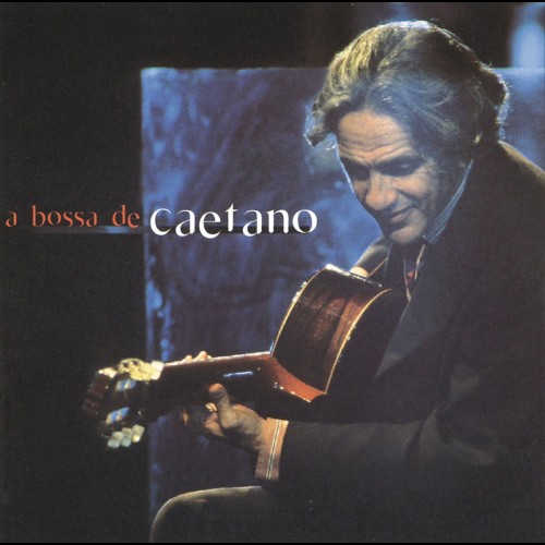A bossa de Caetano