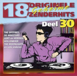 18 originele geheime zenderhits, deel 30
