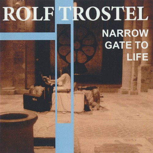 Narrow Gate to Life
